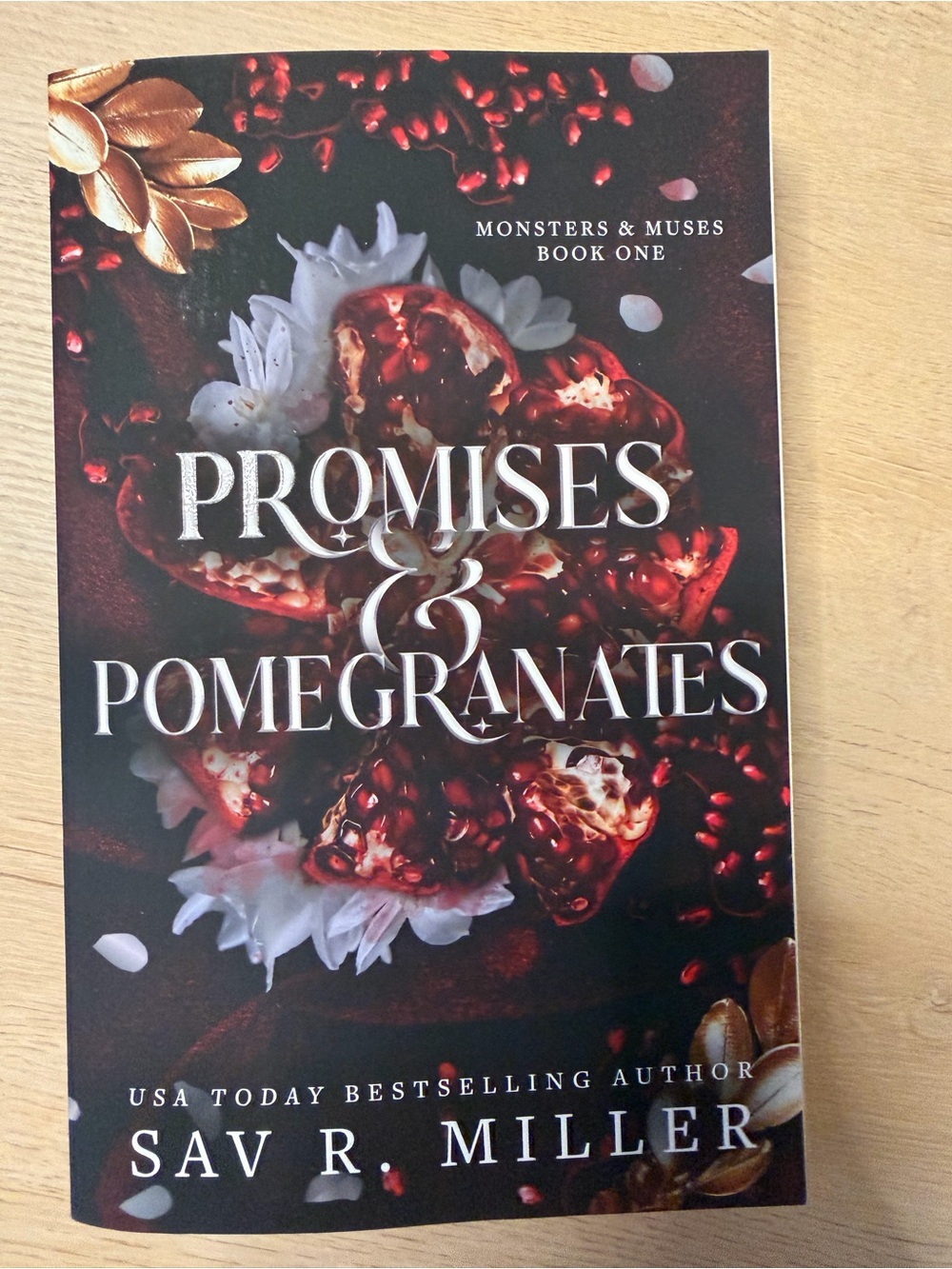 Promises & Pomegranates- Sav R. Miller